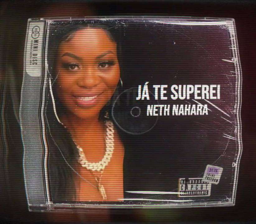 Neth Nahara - Já Te Superei