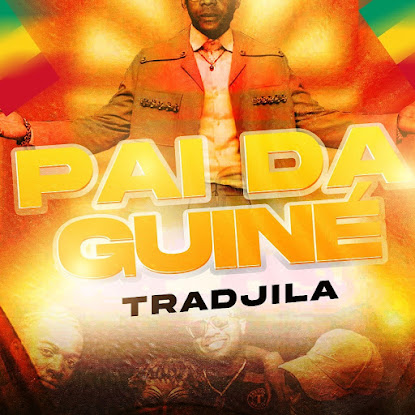 Tradjila - O Pai da Guine (Os 400)