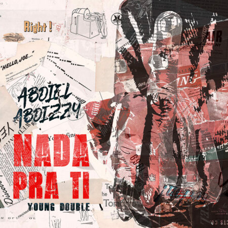 Abdiel Abdizzy ft. Young Double - Nada Pra ti
