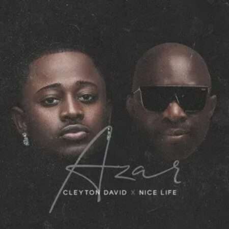 Cleyton David ft. Nice Life - Azar