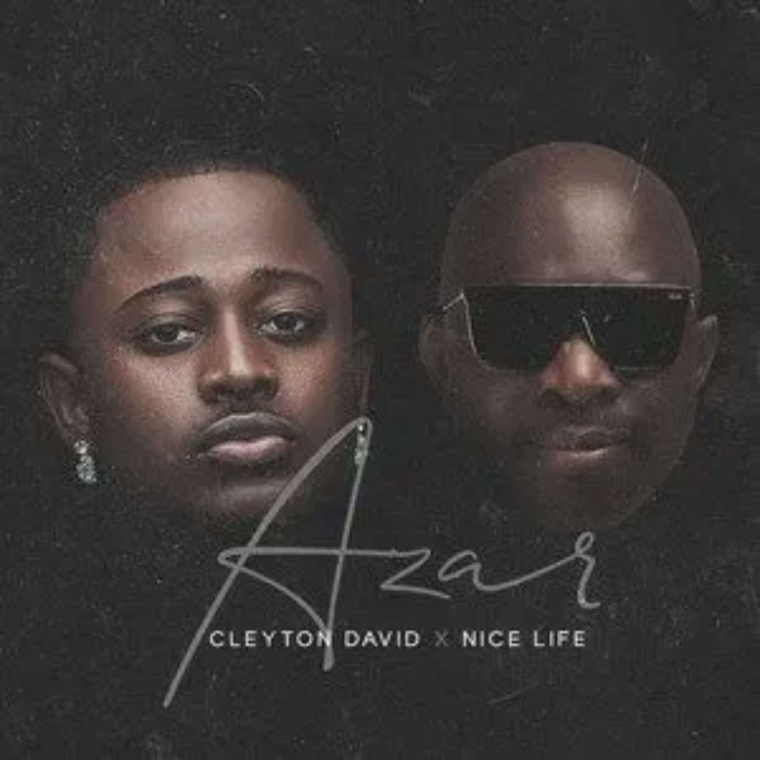 Cleyton David ft. Nice Life - Azar
