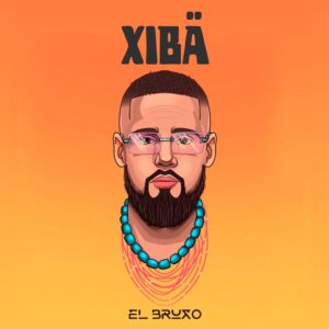 El Bruxo - Xibä