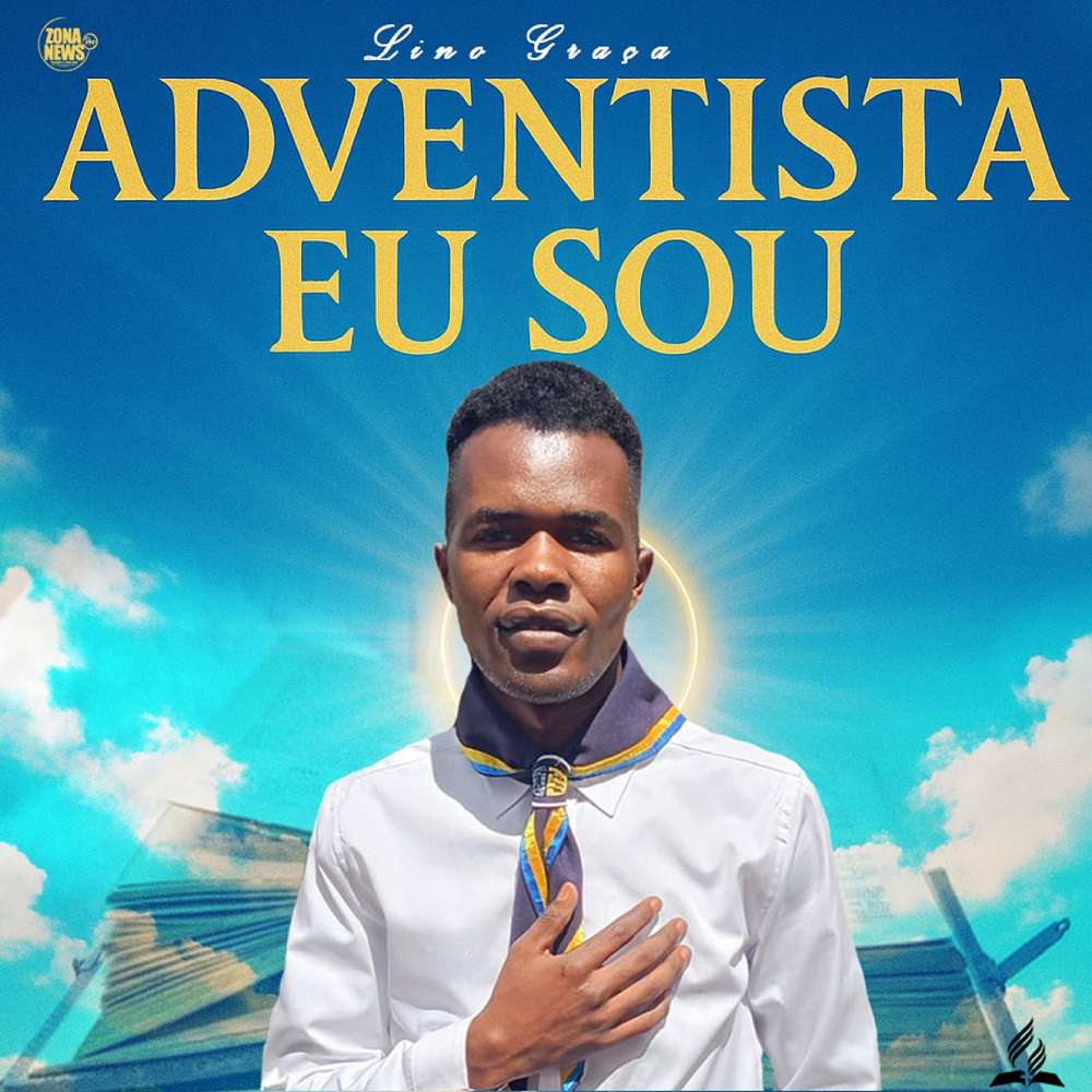 Lino Graça - Adventista Eu Sou 