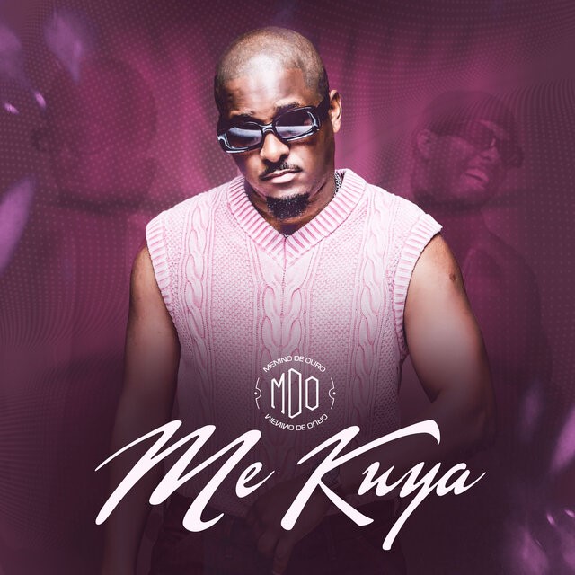 MDO (Menino de Ouro) - Me Kuya