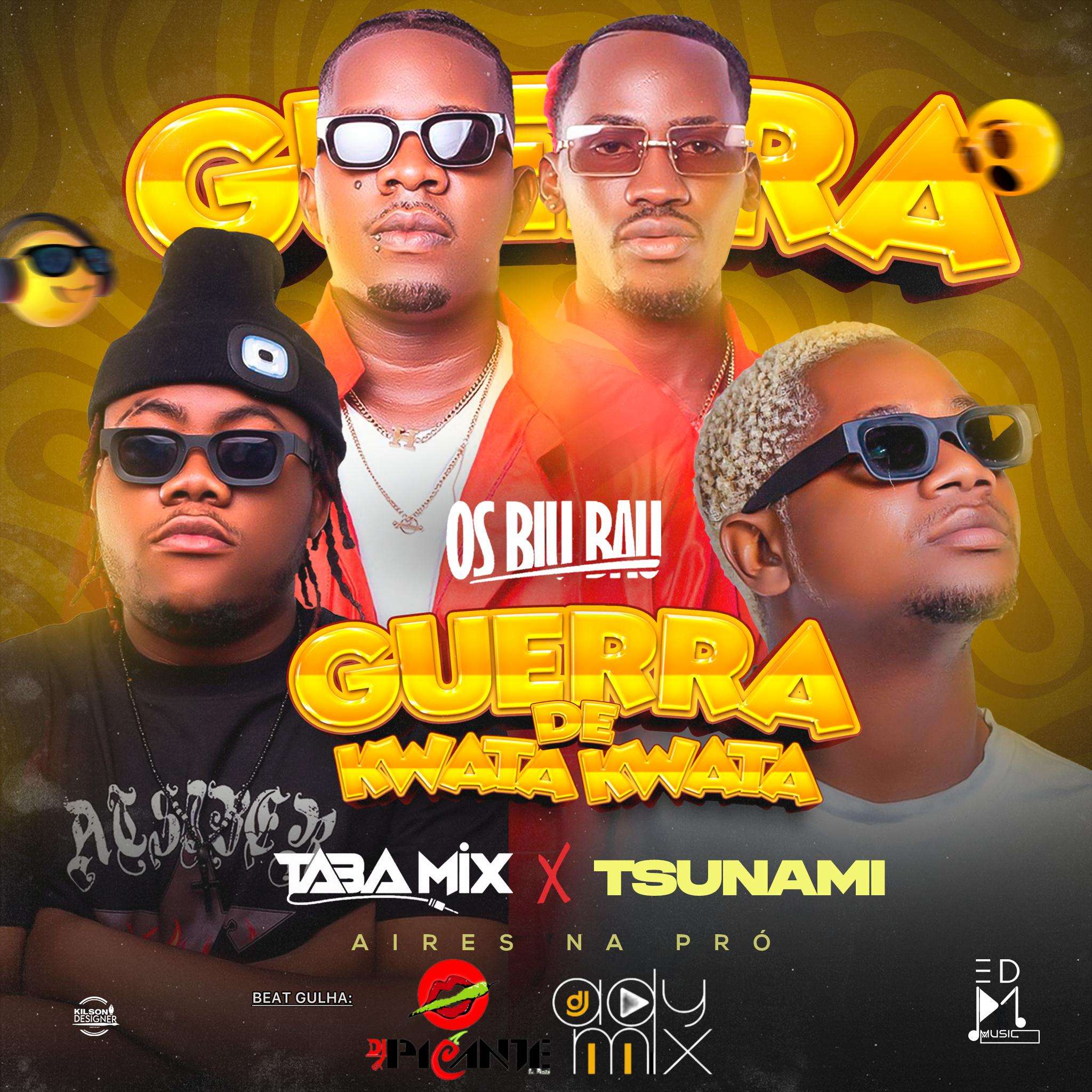 Os Biu Bau ft. Tshunami x Dj Taba Mix - Guerra De Kwata Kwata