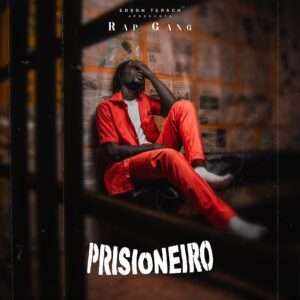 Rap Gang - Prisioneiro