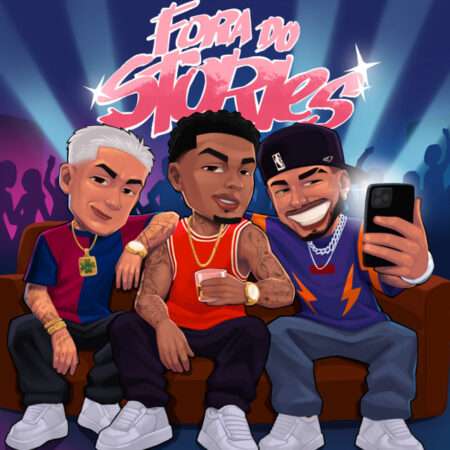 Chefin - Fora Do Stories (ft. Zé Felipe, DJ Biel do Furduncinho & Mc Mylla)