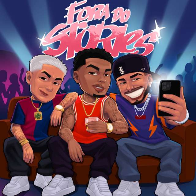 Chefin - Fora Do Stories (ft. Zé Felipe, DJ Biel do Furduncinho & Mc Mylla)