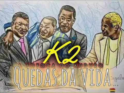 K2 - Quedas da Vida