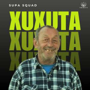 Supa Squad - Xuxuta