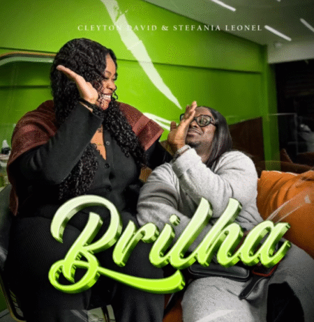 Cleyton David ft. Stefânia Leonel - Brilha