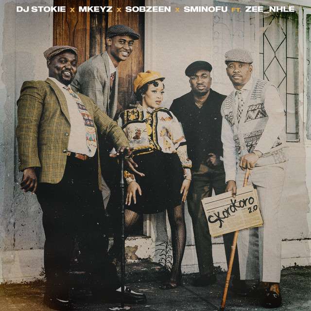 DJ Stokie, Mkeyz, Sminofu e Sobzeen - Skorokoro 2.0 (ft. Zee_nhle)